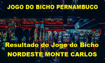 JOGO DO BICHO PERNAMBUCO (NORDESTE MONTE CARLOS)