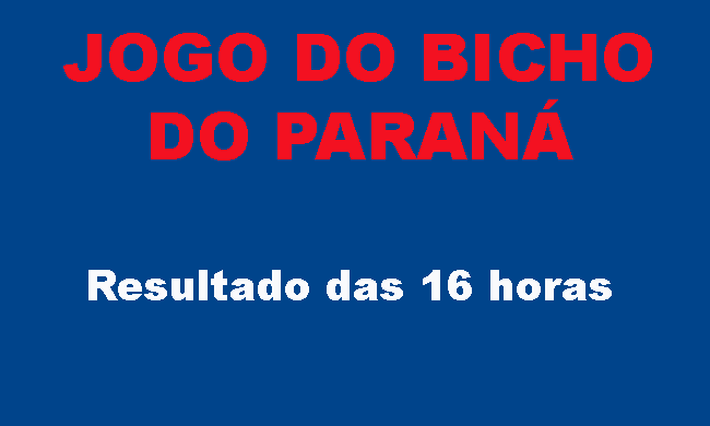 JOGO DO BICHO DO PARANÁ