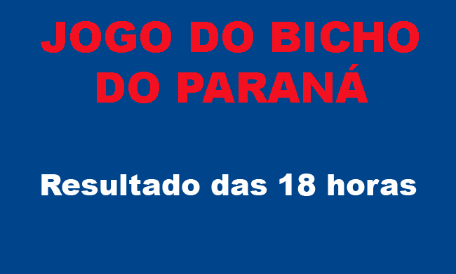 JOGO DO BICHO DO PARANÁ