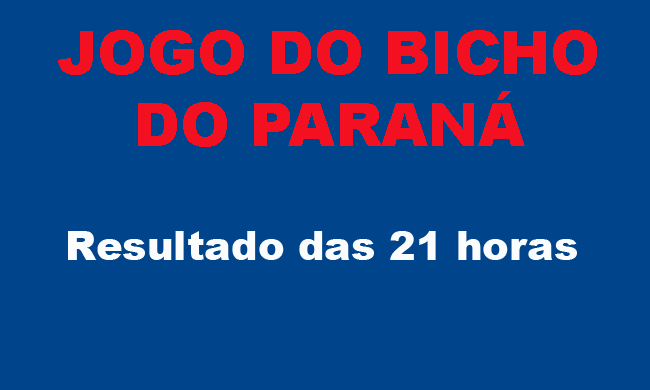 JOGO DO BICHO DO PARANÁ